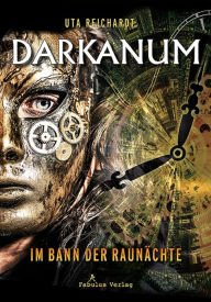 Title: Darkanum: Im Bann der Raunächte, Author: Uta Reichardt