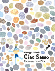 Title: Ciao Sasso, Author: Giuseppe Caliceti