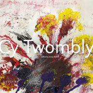 Title: Cy Twombly, Author: Jonas Storsve