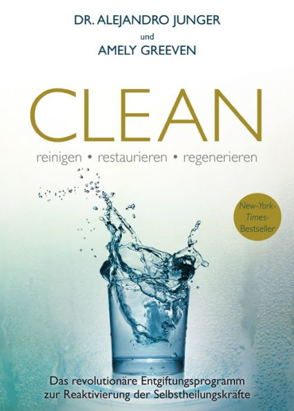 Clean: reinigen, restaurieren, regenerieren