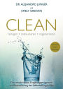 Clean: reinigen, restaurieren, regenerieren
