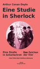 Eine Studie in Sherlock: Eine Studie in Scharlachrot & Das Zeichen der Vier: Zwei Sherlock Holmes-Romane