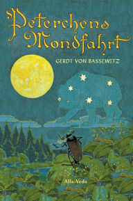 Title: Peterchens Mondfahrt, Author: Gerdt von Bassewitz