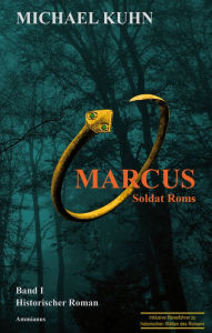 Title: Marcus - Soldat Roms: Band 1, Author: Michael Kuhn