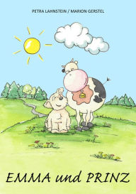 Title: Emma und Prinz, Author: Petra Lahnstein