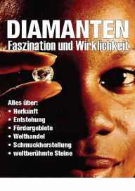 Title: DIAMANTEN: Mythos, Magie und Wirklichkeit, Author: Robert Prof. Dr. Maillard