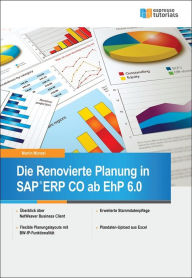 Title: Die Renovierte Planung in SAP ERP Controlling (CO), Author: Martin Munzel