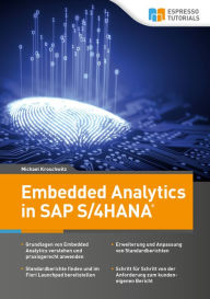 Title: Embedded Analytics in SAP S/4HANA, Author: Michael Kroschwitz