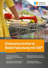 Title: Einkaufsorientierte Bedarfsplanung mit SAP, Author: Ingo Licha