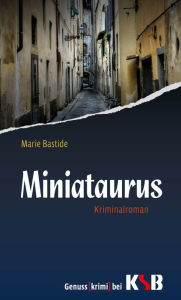 Title: Miniataurus, Author: Marie Bastide