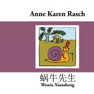 Title: Woniu Xiansheng, Author: Anne Karen Rasch