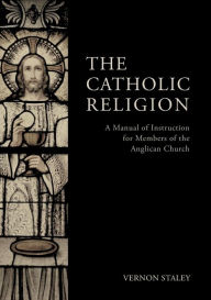 Title: The Catholic Religion, Author: Vernon Staley