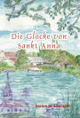 Die Glocke von Sankt Anna