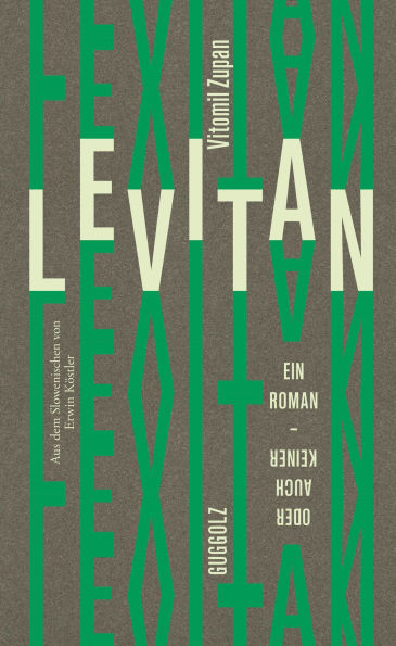 Levitan: Ein Roman - oder auch keiner