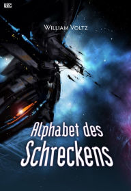Title: Alphabet des Schreckens, Author: William Voltz