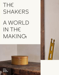 Ebooks free download epub The Shakers: A World in the Making 9783945852668 FB2 RTF English version