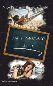 Title: Die 1-Stunden Eins, Author: Nico Primas