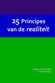 Title: 25 Principes van de realiteit, Author: Coen Weesjes