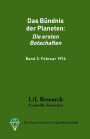 Das Bündnis der Planeten: Die ersten Botschaften: Band 2: Februar 1974
