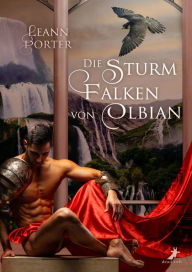 Title: Die Sturmfalken von Olbian, Author: Leann Porter