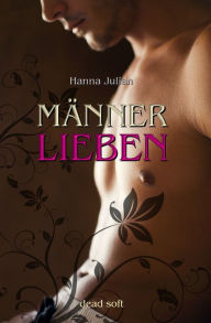 Title: Männerlieben, Author: Hanna Julian