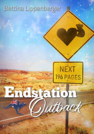 Title: Endstation Outback, Author: Bettina Lippenberger