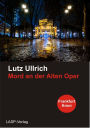 Mord an den Alten Oper: Frankfurt-Krimi