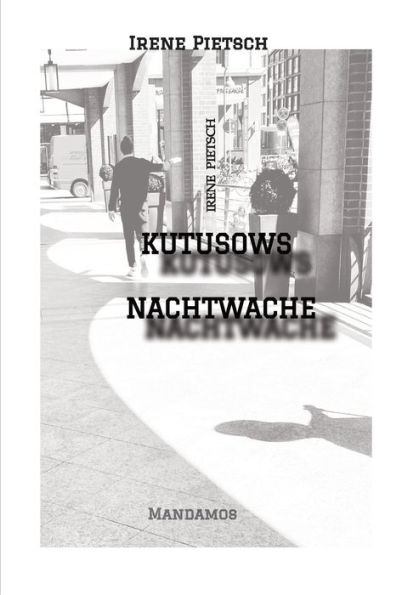 KUTUSOWS NACHTWACHE