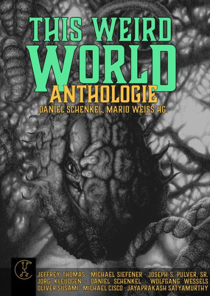 This Weird World: Anthologie