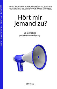 Title: Hört mir jemand zu?: So gelingt die perfekte Autorenlesung, Author: Ralf Kramp