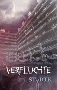 Title: Verfluchte Städte, Author: Anett Arnold