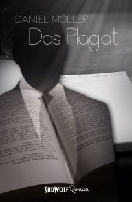 Title: Das Plagiat, Author: Will-R