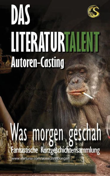 Was morgen geschah: Das Literaturtalent