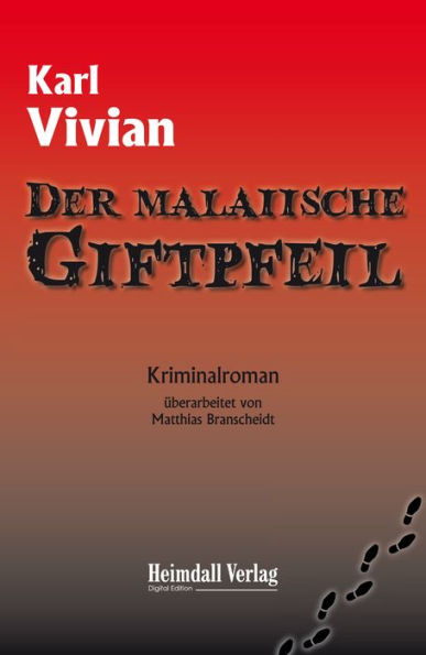 Der malaiische Giftpfeil