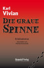 Die graue Spinne