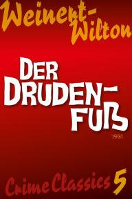 Title: Der Drudenfuß, Author: Louis Weinert-Wilton