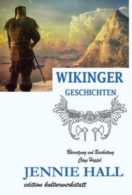 Title: Wikinger Geschichten, Author: Jennie Hall