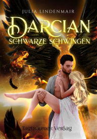 Title: Darcian: Schwarze Schwingen, Author: Julia Lindenmair