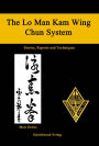 Biu Tze -The Third Form of the Lo Man Kam Wing Chun System