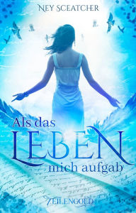 Title: Als das Leben mich aufgab, Author: Simon May Orchestra