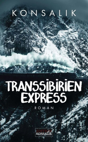 Transsibirien-Express: Roman