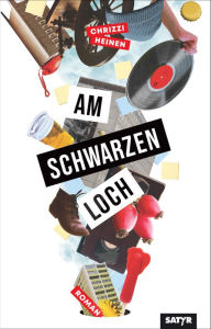 Title: Am schwarzen Loch, Author: Chrizzi Heinen
