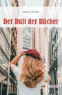 Der Duft der Bücher: Roman