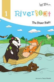 Title: Riverboat: The River Raft, Author: Ingo Blum