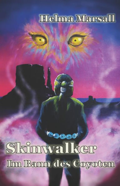 Skinwalker: Im Bann des Coyoten