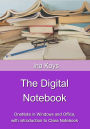 The Digital Notebook: OneNote in Windows and Office, with introduction to Class Notebook