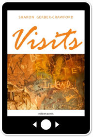 Title: Visits, Author: Sharon Gerber-Crawford