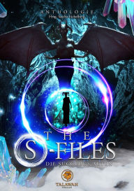 Title: The S-Files: Die Succubus Akten, Author: Sascha Eichelberg