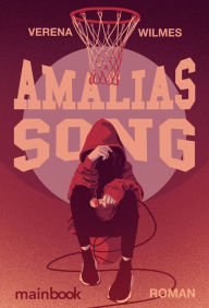 Title: Amalias Song: Roman, Author: Verena Wilmes