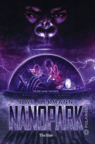 Title: Nanopark: Erlebe deine Fantasie!, Author: Uwe Hermann